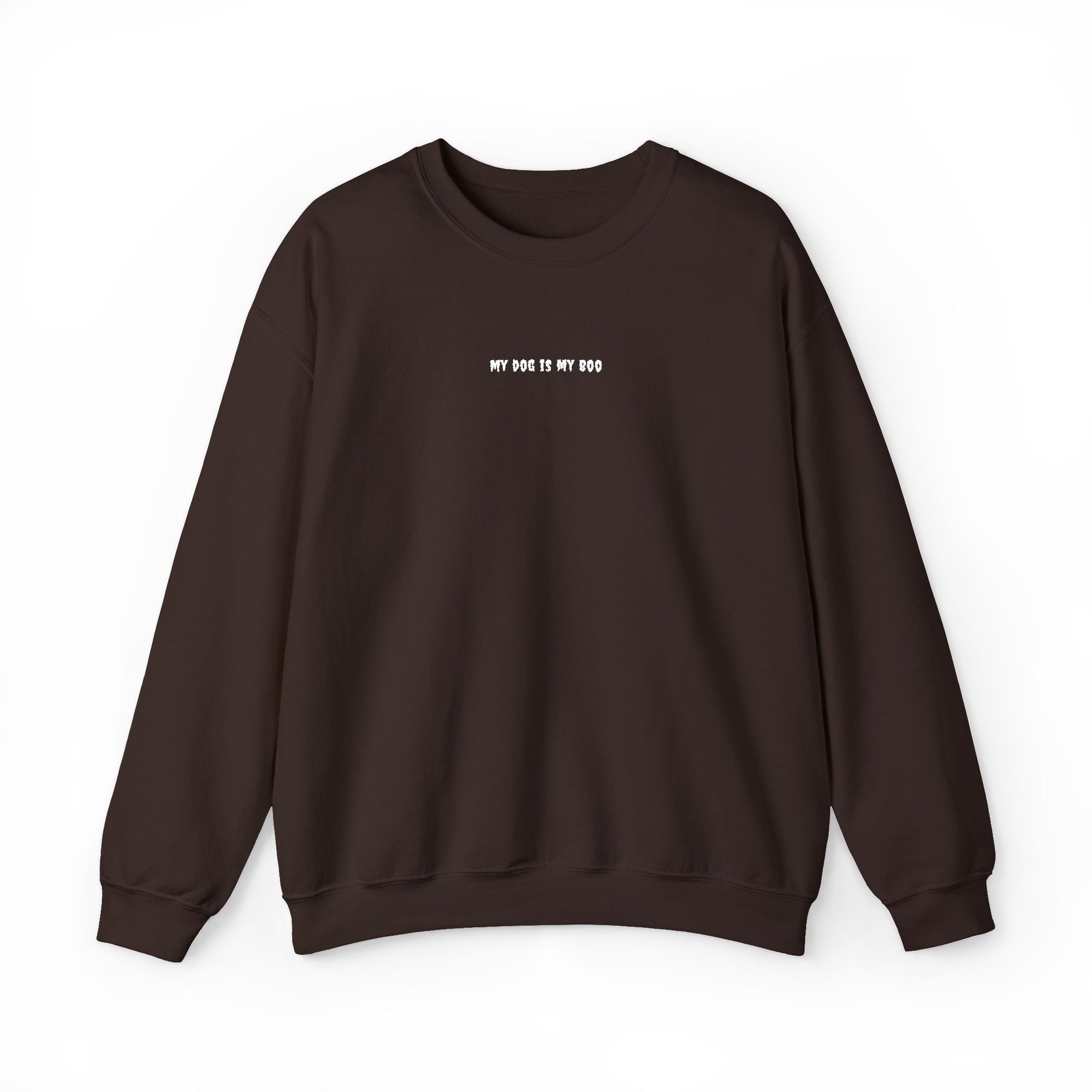 My Dog Is My Boo Crewneck