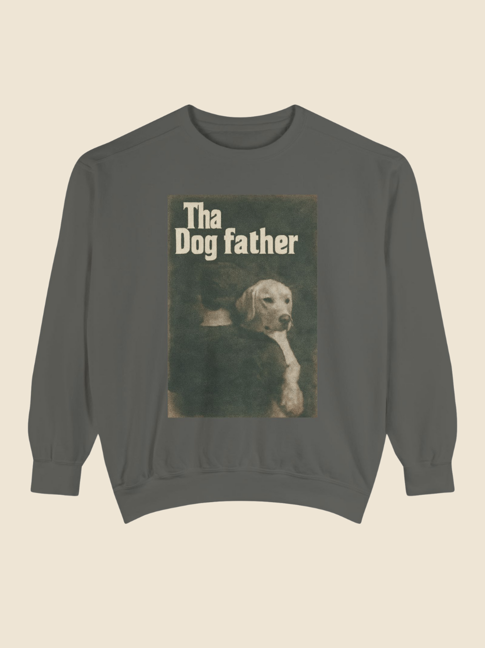 Tha Dog Father Vintage Crewneck