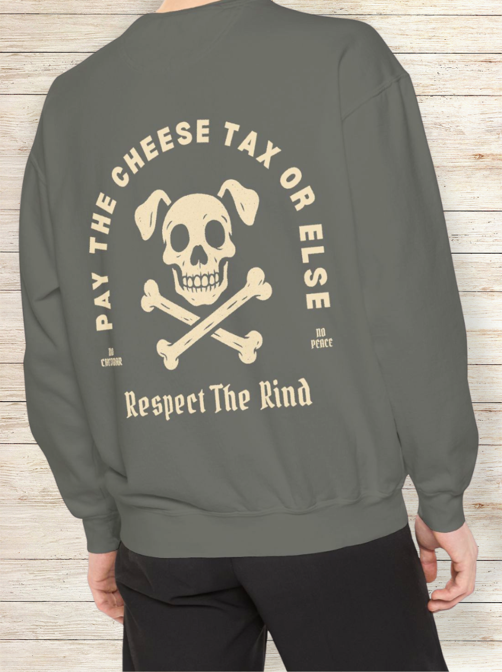 Pay the Cheese Tax Crewneck