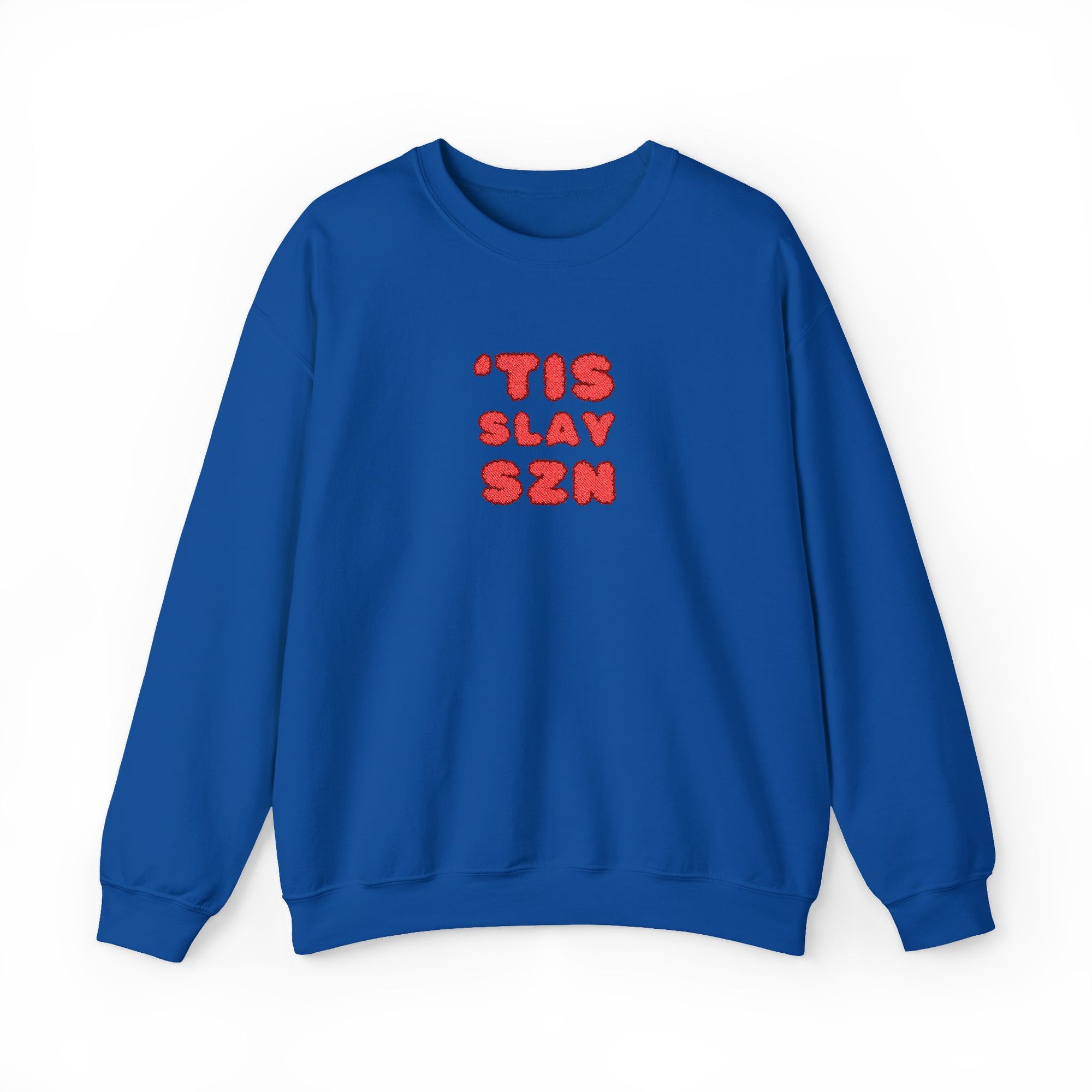 'Tis Slay Szn Crewneck