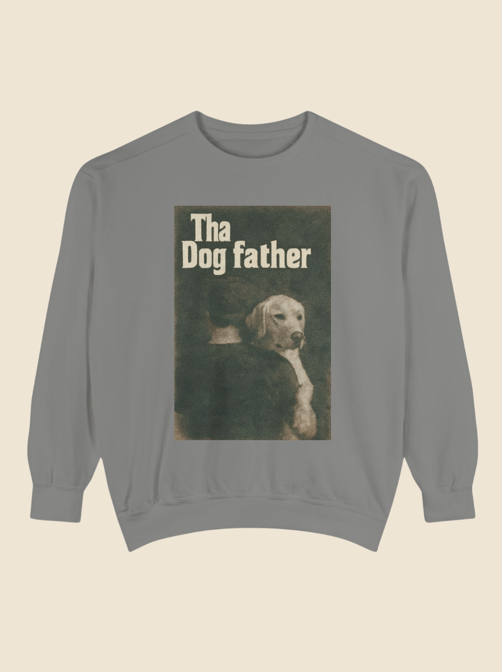 Tha Dog Father Vintage Crewneck