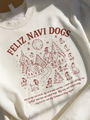 Feliz Navi Dogs Holiday Village Sweatshirt