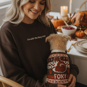 I'm With The Foxy One Crewneck