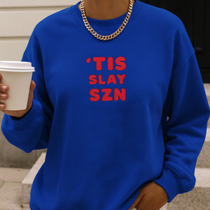 'Tis Slay Szn Crewneck