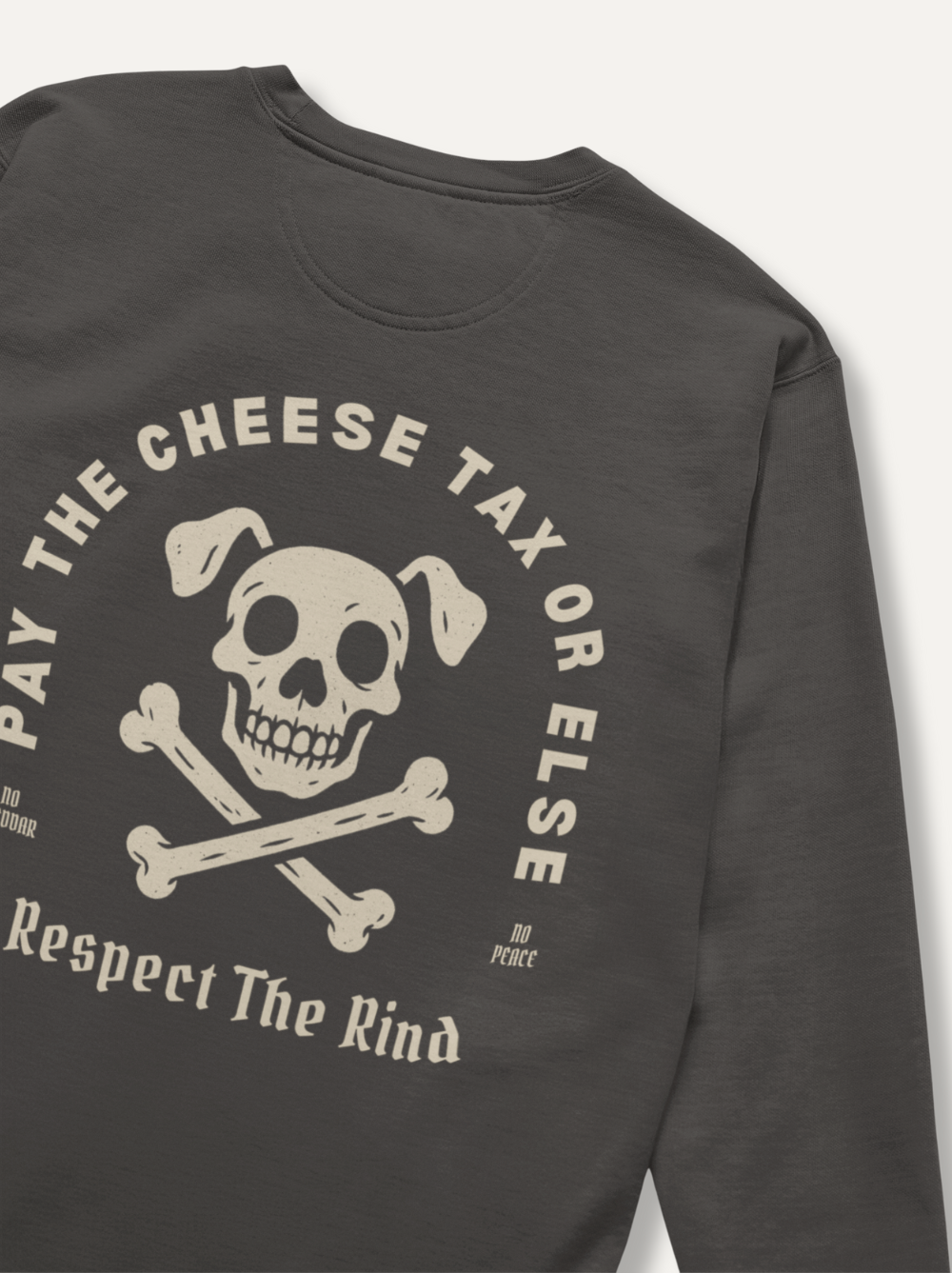 Pay the Cheese Tax Crewneck