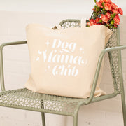 Dog Mama Club Tote
